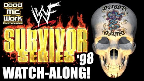 WWE Survivor Series 1998 Deadly Game Watch-Along! - YouTube