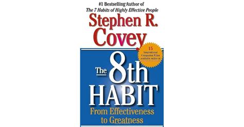 The 8th Habit: From Effectiveness to Greatness by Stephen R. Covey — Reviews, Discussion ...