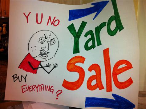 Make Money The Easy Way: Let's Have A Yard Sale | Yard sale signs, Yard ...