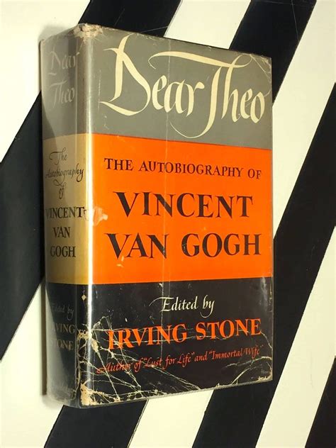 Dear Theo: The Autobiography of Vincent Van Gogh (1937) hardcover book