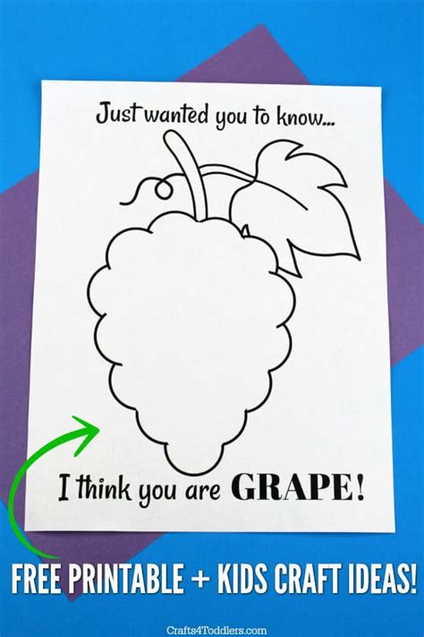 "I think you are GRAPE!" Printable and Kids Craft Ideas - Crafts 4 Toddlers