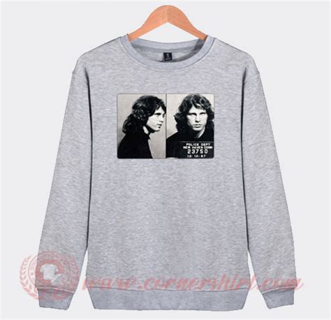 Jim Morrison Mugshot Custom Sweatshirt | Mugshot Shirt