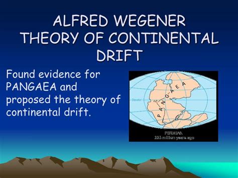 PPT - The Theory of Continental Drift PowerPoint Presentation - ID:5644842