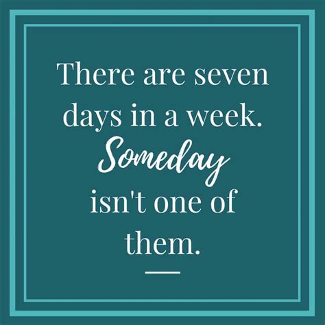 Someday quote - Smart Money Mamas