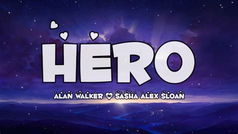 متن و ترجمه آهنگ Hero از Alan Walker و Sasha Sloan - ماگرتا