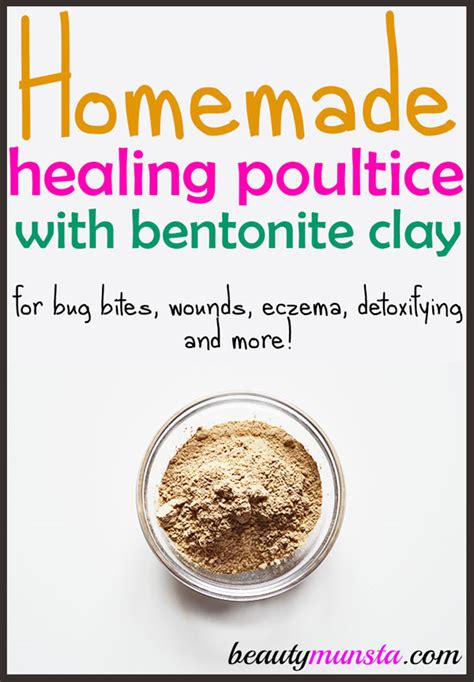 How to Make Bentonite Clay Poultice - beautymunsta - free natural beauty hacks and more!