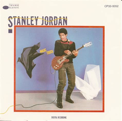 The First Pressing CD Collection: Stanley Jordan - Magic Touch