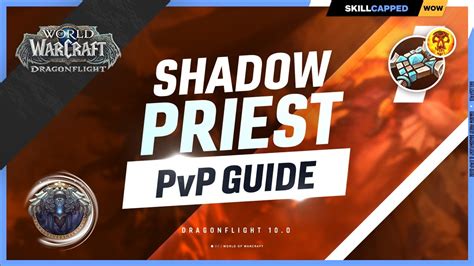 Shadow Priest Dragonflight PvP Guide | Best Race, Talents, Gear, Stats & Macros - YouTube