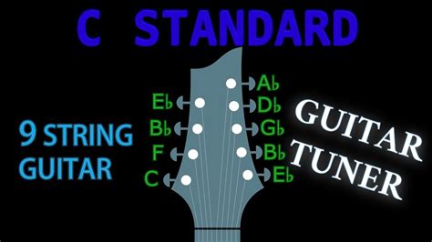 C STANDARD (9 String Guitar) GUITAR Tuning (Tuner) - YouTube