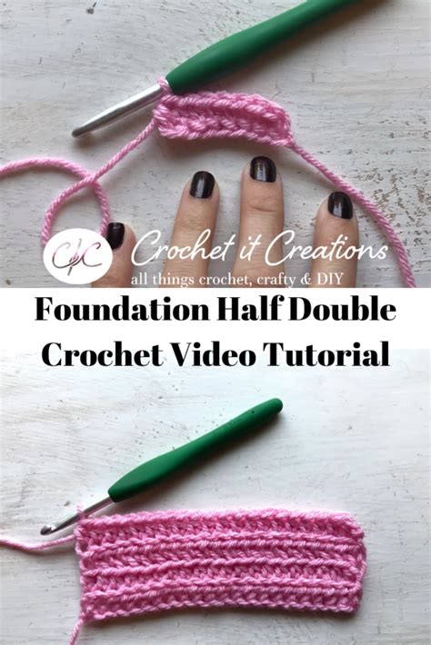 Make the Foundation Half Double Crochet Stitch - Crochet It Creations