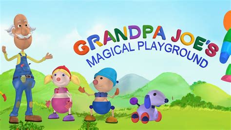 Watch Grandpa Joe's Magical Playground Season 1 Episode 4 - Robot | Castle Online Now