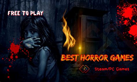 11 Best Free-to-Play Horror Games on Steam (2023) - Digital Conqueror