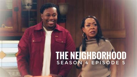 The Neighborhood Season 4 Episode 5: Release Date, Preview & Recap ...