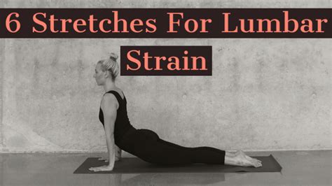 Lumbar Strain Exercises