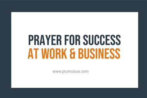 45 Short Prayer For Work Success And Prosperity - plumcious