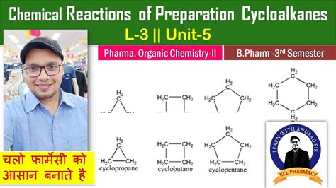 Chemical Reactions of Cycloalkane | L-3 Unit-5 | Pharmaceutical Organic ...