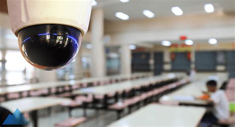 School Security Cameras & Security Systems