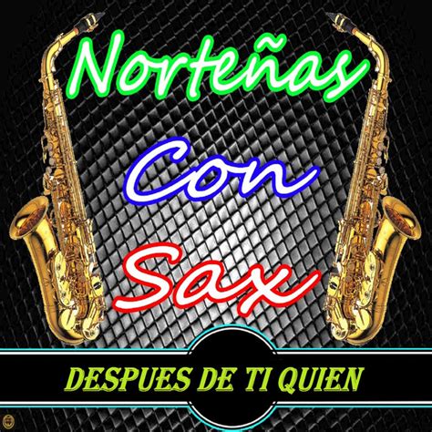 Nortenas Con Sax on Spotify