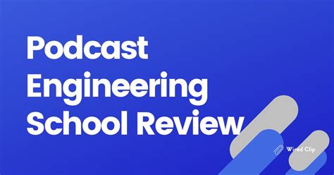 Podcast Engineering School Review