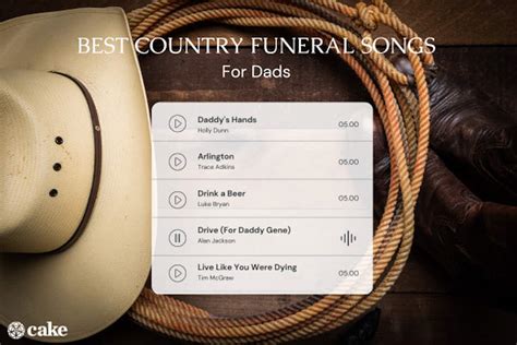 50+ Best Country Songs to Play at a Funeral or Memorial | Cake Blog ...