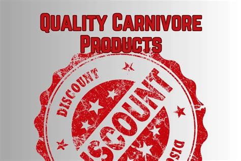 Discounts - All Things Carnivore