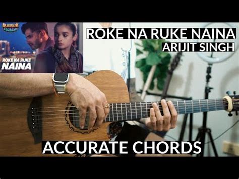 Roke Na Ruke Naina - EASY Guitar Chords | Arijit Singh - YouTube