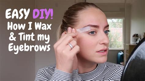 EASY DIY EYEBROW TINTING & WAXING AT HOME - YouTube