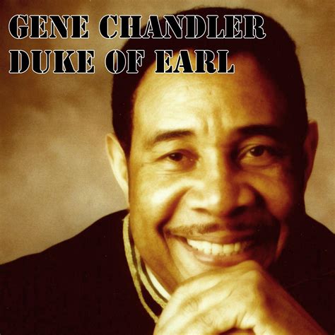 Duke of Earl - Gene Chandler - 单曲 - 网易云音乐