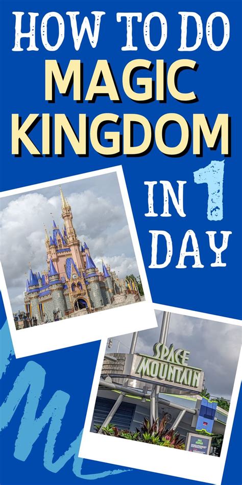 Ideal 1-Day Magic Kingdom Itinerary 2024 - The Disney Journey | Disney ...