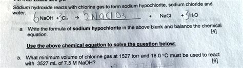 SOLVED: Sodium hydroxide reacts with chlorine gas to form sodium ...