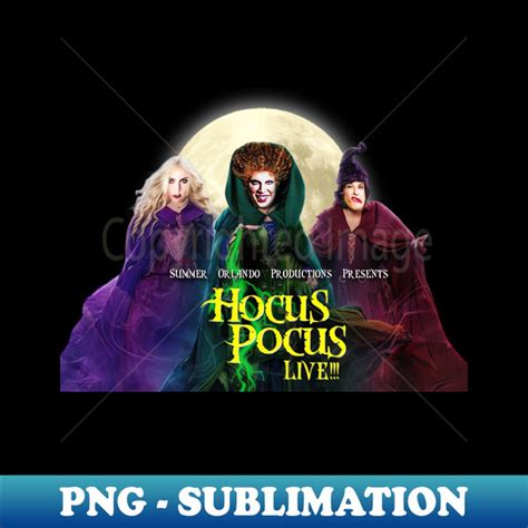 Hocus pocus Live 2022 - PNG Transparent Sublimation Design - | Inspire ...