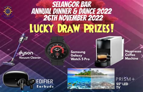 Lucky Draw Prize Reveal @ Selangor Bar Annual Dinner & Dance 2022 :: The Selangor Bar