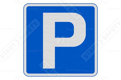 'P' Parking Symbol Sign Permanent Road Sign | Order Now