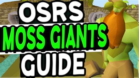 OSRS Moss Giant Guide - Best OSRS Guides