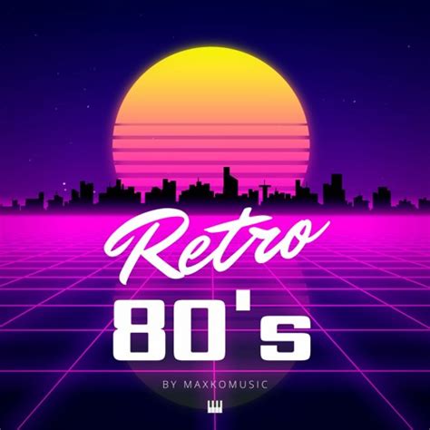 Stream Retro 80s | Instrumental Background Music | Electro Pop (FREE DOWNLOAD) by MaxKoMusic ...