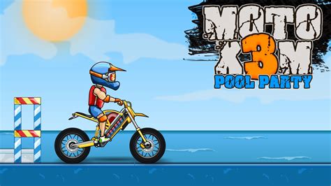 Moto X3M 5: Pool Party - Play Free Online Driving Game at GameDaily