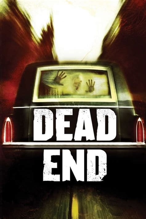 Dead End (2003) — The Movie Database (TMDB)