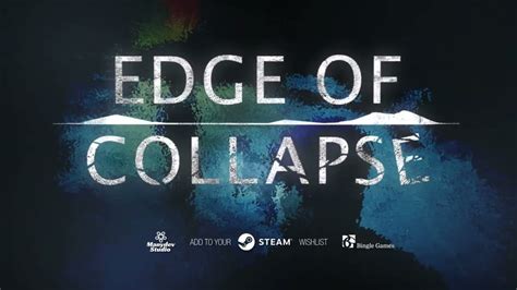 Edge of Collapse | Trailer | STEAM - YouTube