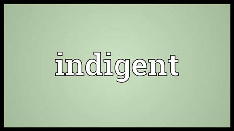 What Does Indigent Mean? What’s The Difference Between Poor and ...