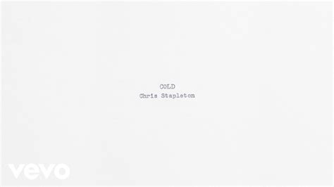 Chris Stapleton - Cold (Official Audio) Chords - Chordify