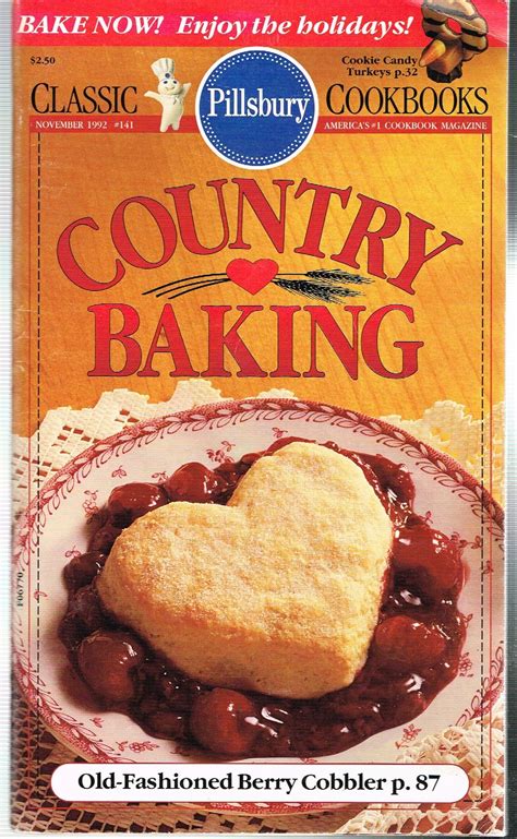 PILLSBURY CLASSIC COOKBOOKS No. 141 November 1992; COUNTRY BAKING by SHEEHAN, JACKIE, Senior ...