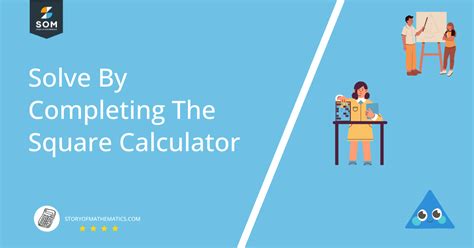 Completing The Square Calculator