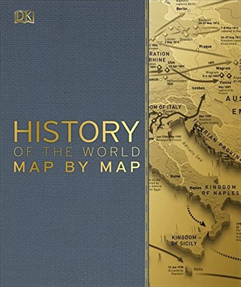 Smithsonian History of the World Map by Map