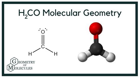 H2CO Molecular Geometry, Bond Angles & Electron Geometry (Formaldehyde) - YouTube