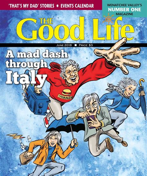 The Good Life-June 2018 Magazine - Get your Digital Subscription