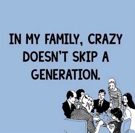 Funny Dysfunctional Family Quotes And Sayings - ShortQuotes.cc