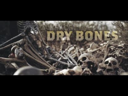 20 Trending Valley of Dry Bones Sermon Ideas