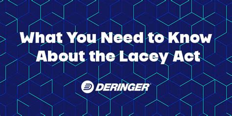 What You Need to Know About the Lacey Act