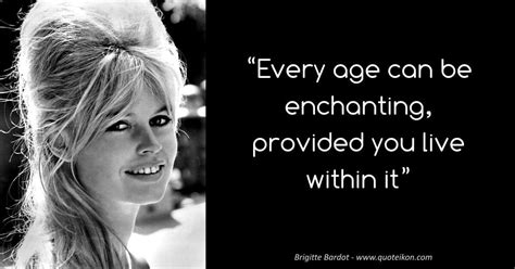 20 of the best Quotes By Brigitte Bardot | Quoteikon