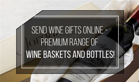 How To Send Wine Gifts Online